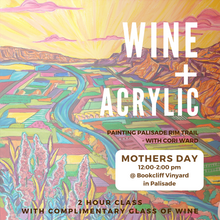 Load image into Gallery viewer, Bookcliff Vineyard, Mother&#39;s Day Paint Class - May 12th
